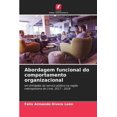 thumbnail image 1 of Abordagem funcional do comportamento organizacional (Paperback), 1 of 1