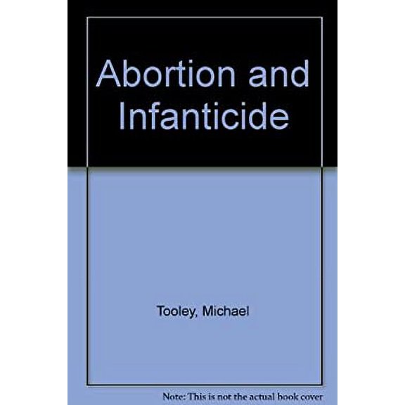 Pre-Owned Abortion and Infanticide 9780198246749