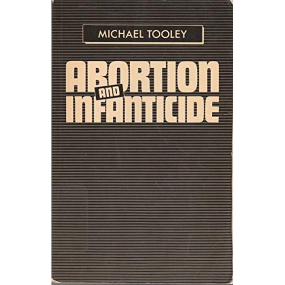 Pre-Owned Abortion and Infanticide