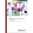 thumbnail image 1 of Aborto Legal e políticas para mulheres (Paperback), 1 of 1