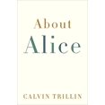 thumbnail image 1 of Pre-Owned About Alice (Hardcover) 1400066158 9781400066155, 1 of 1