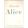 thumbnail image 1 of Pre-Owned About Alice (Paperback) 0739485741 9780739485743, 1 of 1