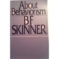 thumbnail image 1 of Pre-Owned About Behaviorism (Paperback) 0394318560 9780394318561, 1 of 1