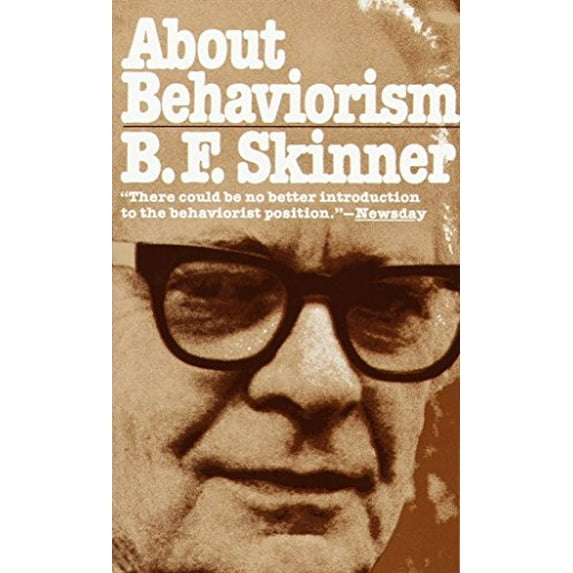 Pre-Owned About Behaviorism (Paperback) 0394716183 9780394716183