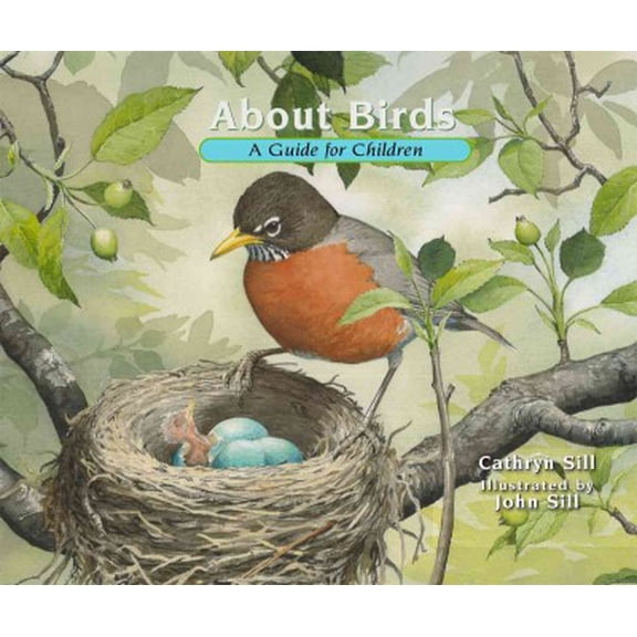 Pre-Owned About Birds: A Guide for Children (Educational Science Book for Stem Learning) (Paperback) 1561456993 9781561456994
