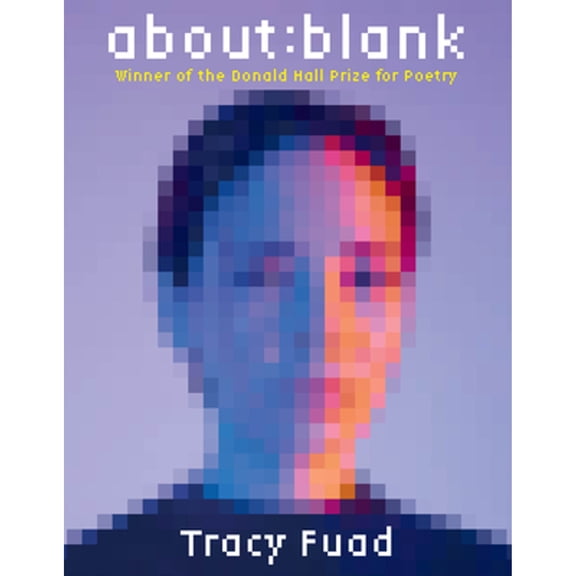 Pre-Owned About: Blank (Paperback) 0822966689 9780822966685
