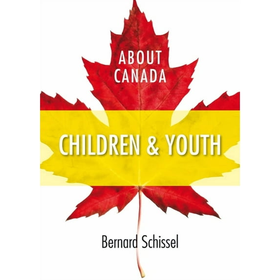 About Canada: About Canada: Children & Youth (Paperback)
