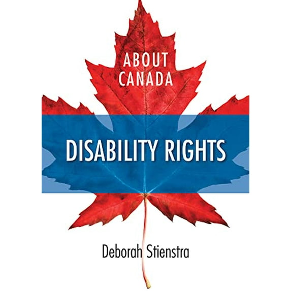 Pre-Owned About Canada: Disability Rights (Paperback) 1552664627 9781552664629