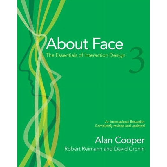 Pre-Owned About Face 3: The Essentials of Interaction Design (Paperback) 0470084111 9780470084113