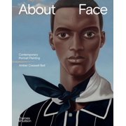 About Face Contemporary Portrait Painting, Hardcover