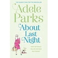 thumbnail image 1 of Pre-Owned About Last Night (Paperback) 0755371305 9780755371303, 1 of 1