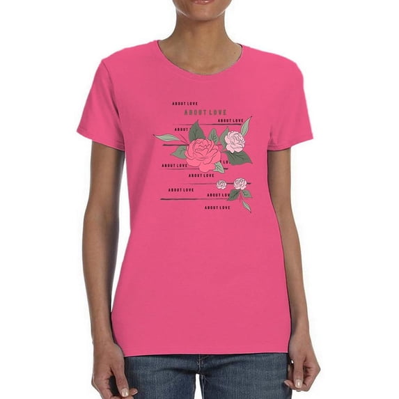 About Love Roses Art Shaped T-Shirt Women -Image by Shutterstock, Female 3X-Large