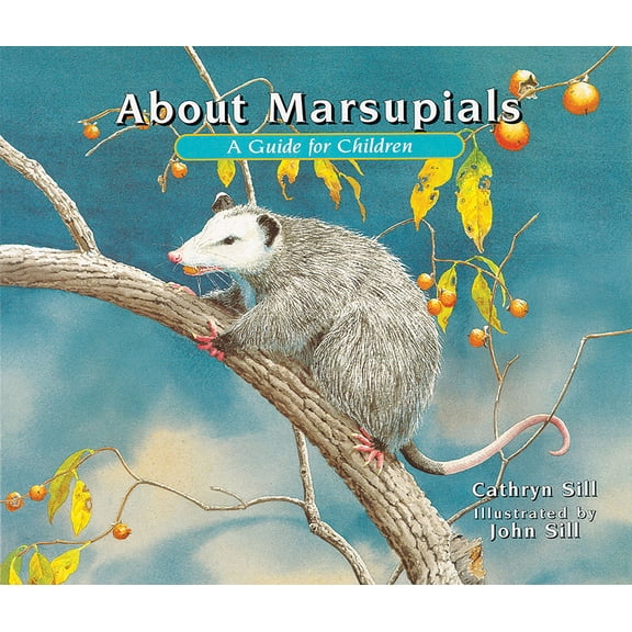 Pre-Owned About Marsupials : A Guide for Children 9781561453580