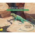 thumbnail image 1 of About. . .: Sobre los reptiles : Una guía para niños (Paperback), 1 of 1