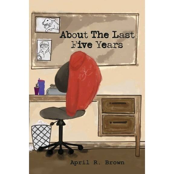About The Last Five Years (Paperback)