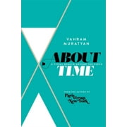 About Time A Visual Memoir Around the Clock Hardcover