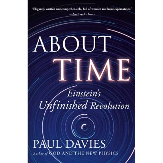 Pre-Owned About Time: Einstein's Unfinished Revolution Paperback