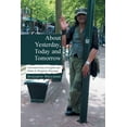 thumbnail image 1 of About Yesterday, Today and Tomorrow : Universal Poems in English and Dutch of Benjamin Maryanan, 1 of 1