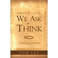 thumbnail image 1 of Above All We Ask or Think (Paperback), 1 of 3
