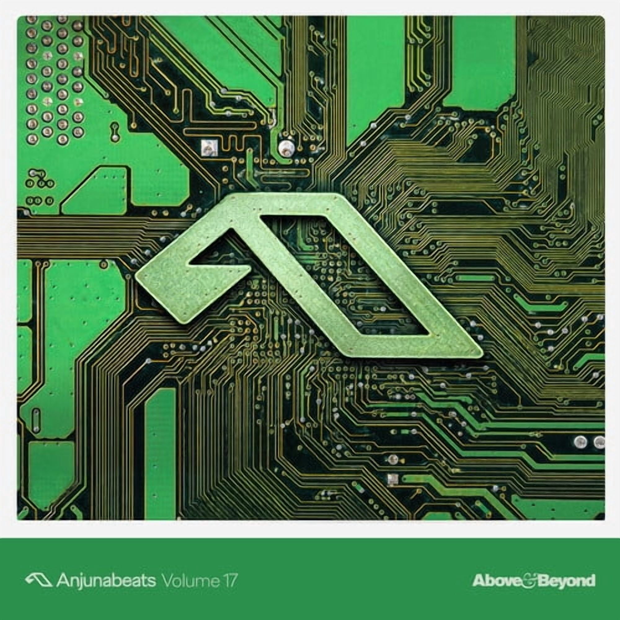 Above & Beyond - Anjunabeats Volume 17 - Music & Performance - CD