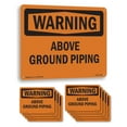thumbnail image 1 of Above Ground Piping OSHA WARNING Aluminum Sign 18 Inch x 12 Inch - 10 Pack, 1 of 8