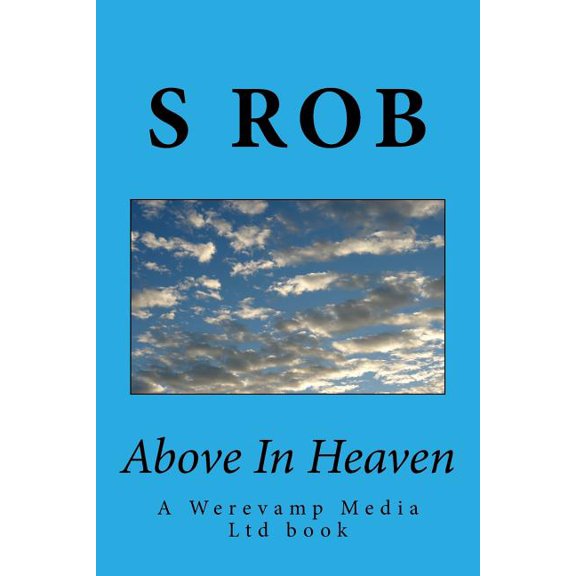 Above In Heaven (Paperback)