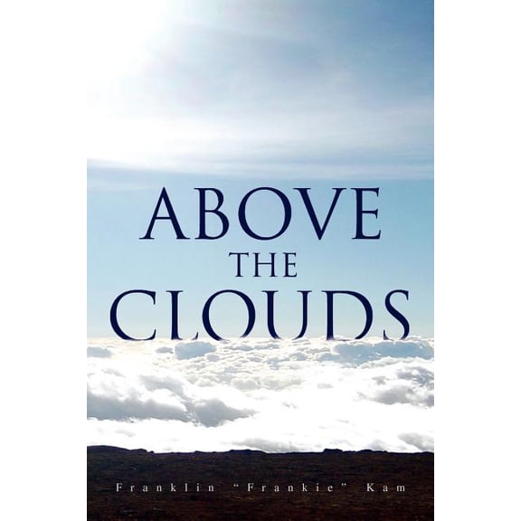 Above The Clouds (Paperback)
