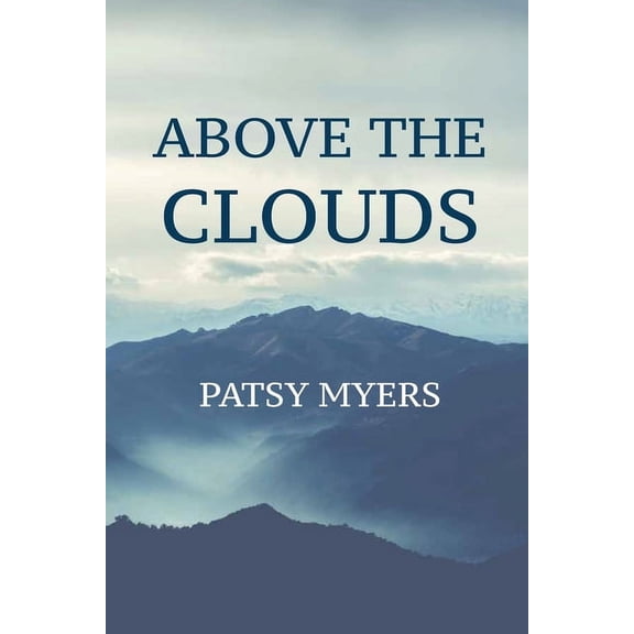 Above the Clouds, (Paperback)