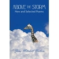 thumbnail image 1 of Above the Storm: New and Selected Poems, (Paperback), 1 of 1