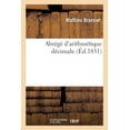 thumbnail image 1 of Abrégé d'arithmétique décimale (Paperback), 1 of 1
