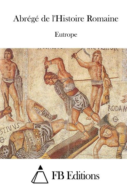 Abrege de L'Histoire Romaine