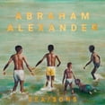 thumbnail image 1 of Abraham Alexander - SEA/SONS - Music & Performance - CD, 1 of 1