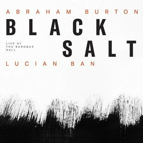 Abraham Burton - Blacksalt - Live At The Baroque Hall - Music & Performance - CD
