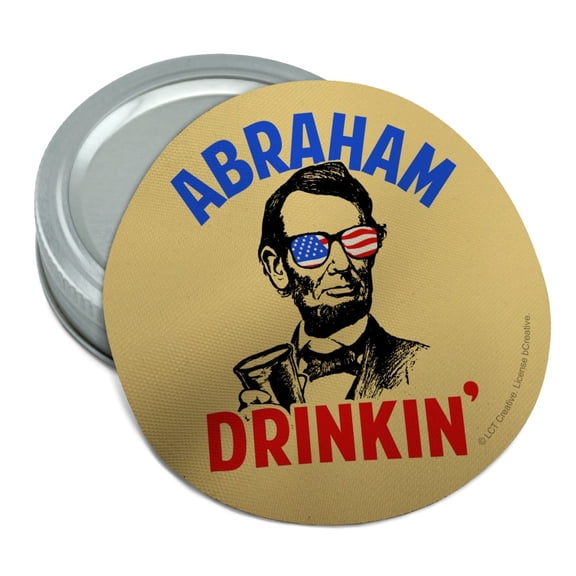 Abraham Drinkin' Lincoln Drinking Funny Humor Round Rubber Non-Slip Jar Gripper Lid Opener