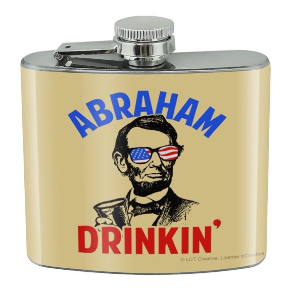 Abraham Drinkin' Lincoln Drinking Funny Humor Stainless Steel 5oz Hip Drink Kidney Flask