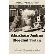 Abraham Joshua Heschel Today Hardcover