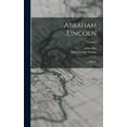 thumbnail image 1 of Abraham Lincoln: A History; Volume 3 (Hardcover), 1 of 5