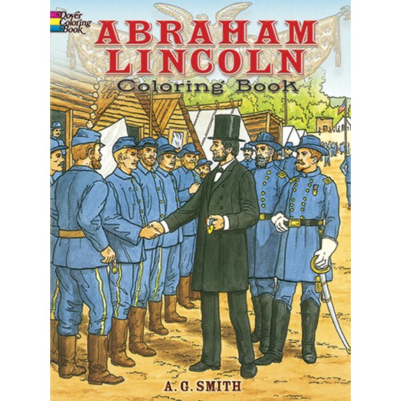 Pre-Owned Abraham Lincoln Coloring Book, 9780486253619, 0486253619, Paperback,