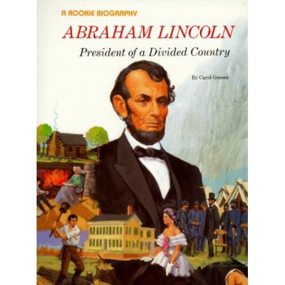 Pre-Owned Abraham Lincoln: President of a Divided Country (Paperback) 0516442066 9780516442068