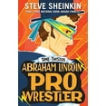 thumbnail image 1 of Pre-Owned Time Twisters: Abraham Lincoln, Pro Wrestler (Paperback), 1 of 1