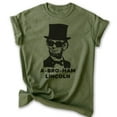 thumbnail image 1 of Abraham Lincoln T-shirt, Unisex Women's Men's Shirt, A-bro-ham Lincoln Funny History Buff Party Gift, Heather Military Green, Large, 1 of 6