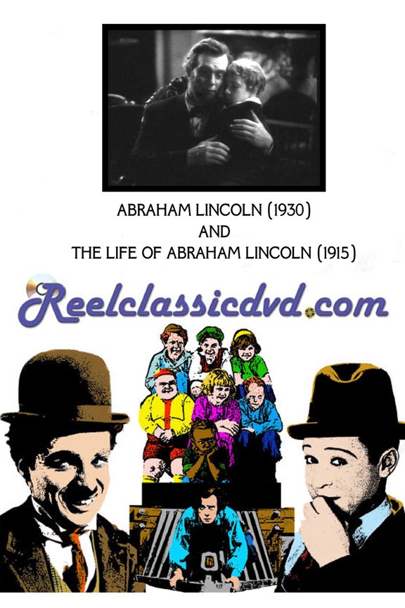 Abraham Lincoln / The Life of Abraham Lincoln