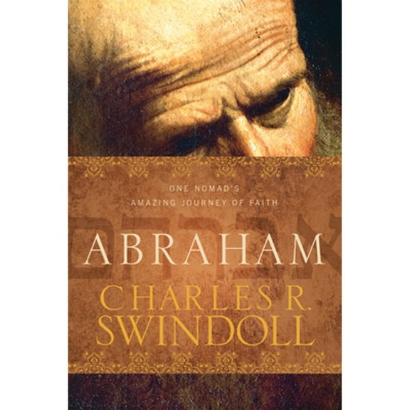 Pre-Owned Abraham: One Nomad's Amazing Journey of Faith (Hardcover) 1414380631 9781414380636
