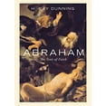 thumbnail image 1 of Pre-Owned Abraham: The Tests of Faith (Paperback) 0834128802 9780834128804, 1 of 1