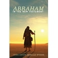 thumbnail image 1 of Abraham in the New Testament (Paperback), 1 of 1