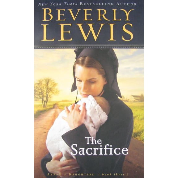 Abram's Daughters: The Sacrifice (Paperback)