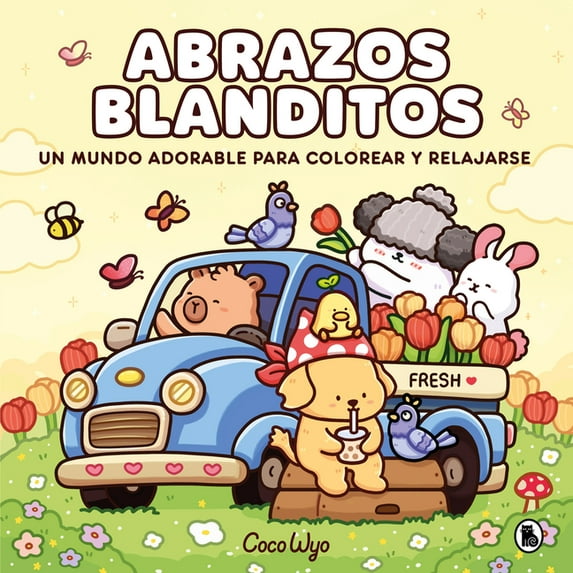 Abrazos Blanditos. Un Mundo Cozy Y Adorable Para Colorear Y Relajarse Ideal Para NiÃ±os Y Adultos / Cuddly Hugs, (Paperback)