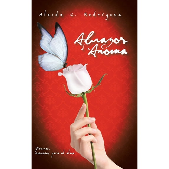 Abrazos de Aroma (Hardcover)