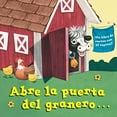 thumbnail image 1 of Pre-Owned Abre la puerta del granero...(Open the Barn Door Spanish Editon) (Spanish Edition), 9781101932414, 1101932414, Paperback, Illustrated edition, 1 of 1