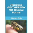 thumbnail image 1 of Abridged Apitherapy 101 Clinical Forms (Paperback) by Moises Asis, 1 of 1
